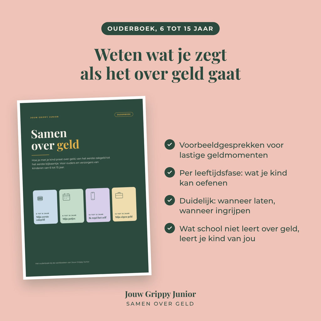 Jouw Grippy Junior — Ouderboek samen over geld